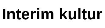 Interim kultur